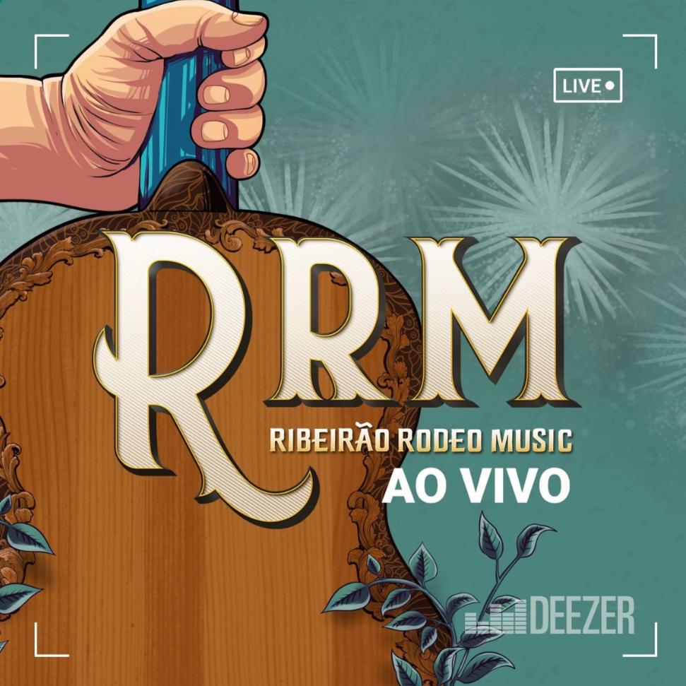 Ribeirão Rodeo Music live broadcast cover — teal background with ornate RRM wood-frame artwork, hand holding guitar neck, LIVE badge, Deezer logo